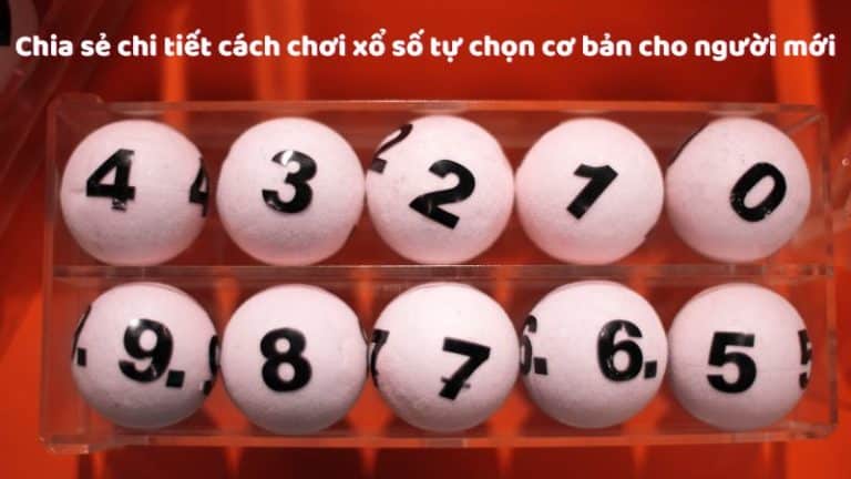 xổ số tự chọn